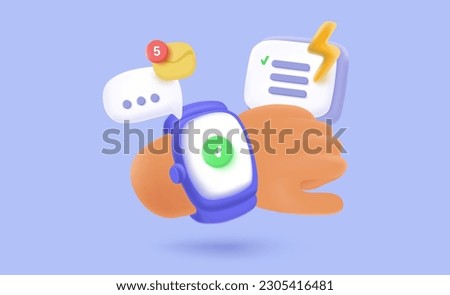 3d hand with smart watch or alarm clock. Check list for problem solving concept. 3d calendar, schedule, lightning bolt, message box, check mark icons. 3d simple gradient vector illustration