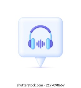 3D Headphones on Speech bubble. Wireless headphones illustration. Technology and music concept. Modern vector in 3d style.