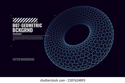 3D Hexagonal Nanotube Digital Torus. 3D Nanotech Tube Ring Wireframe. Cyber Space VR HUD Design Element Concept. Technology Style Illustration. Science Vector Illustration.