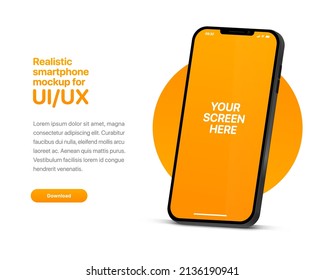 3d high quality vector smartphone mockups. Ultra realistic mobile device UI UX mockup for presentation template. 3d isometric phone with different angles views. Cellphone frame with  fillable field.