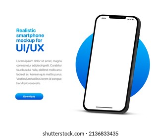 3d high quality vector smartphone mockups. Ultra realistic mobile device UI UX mockup for presentation template. 3d isometric phone with different angles views. Cellphone frame with  fillable field.