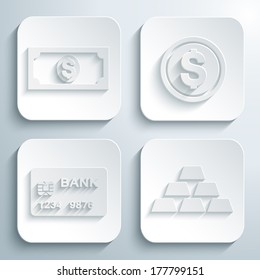 3D icons set - dollar, cent, credit card, gold bars. White app buttons. Eps10