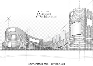 3D illustration architecture building construction perspective design,abstract modern urban building line drawing.