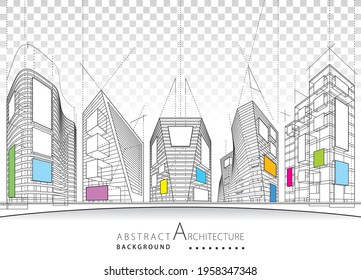 3D illustration architecture building construction perspective design,modern urban building line drawing abstract background.