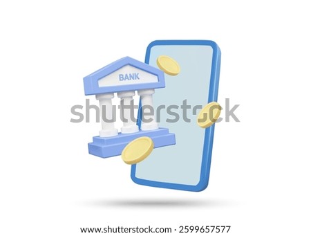 3D illustration vector render of bank icon, coins and mobile phone. Concept of financial transaction through banking application deposit, withdrawal, transfer money isolated on white background.