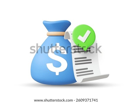 3D illustration vector render icon. Approved document, check mark, money bag isolated on white background. Finance concept, payment approval, personal finance management, business process