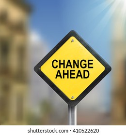 3d illustration of yellow roadsign of change ahead isolated on the blurred street scene
