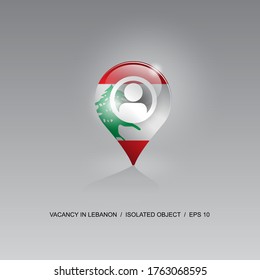 3d image of a geolocation symbol on a gray background. Job search and vacancies in LEBANON. Design for banners, posters, web sites, advertising. Vector illustration.