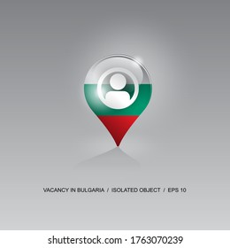 3d image of a geolocation symbol on a gray background. Job search and vacancies in BULGARIA. Design for banners, posters, web sites, advertising. Vector illustration. 