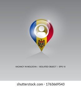 3d image of a geolocation symbol on a gray background. Job search and vacancies in MOLDOVA. Design for banners, posters, web sites, advertising. Vector illustration.