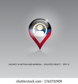 3d image of a geolocation symbol on a gray background. Job search and vacancies in ANTIGUA AND BARBUDA. Design for banners, posters, web sites, advertising. Vector illustration.