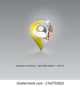 3D-Bild eines Geolokationssymbols auf grauem Hintergrund. Jobsuche und freie Stellen in VATICAN. Design für Banner, Plakate, Webseiten, Werbung. Vektorgrafik.