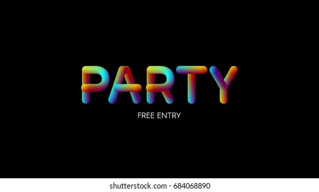 3d iridescent gradient Party sign. Typographic element. Vibrant gradient shape. Liquid color. Creativity concept. Visual communication poster design. Vector illustration. Disco club party banner