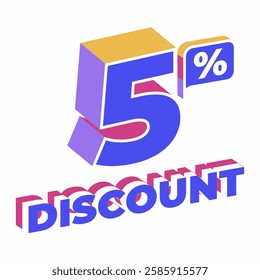 3D isometric 5% Discount text with vibrant colors, perfect for sales, promotions, and marketing materials