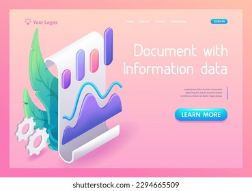 3D Isometric, cartoon. Paper document with information data, graphs and diagrams. Trending Landing Page