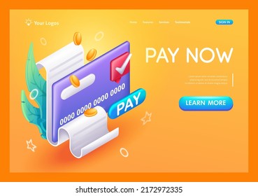 3D Isometric, cartoon. Pay now. Payment by bank card of monthly payments. Receipts, receipts, subscriptions. Trending Landing Page.