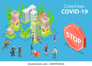 3D Isometric Flat Vector Conceptual Illustration of Crowd Ban Over Coronavirus Pandemic.