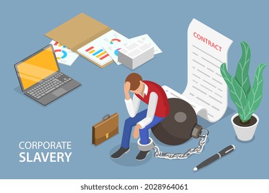 3D Isometric Flat Vector Conceptual Illustration of Corporate Slavery, Forced or Compulsory Labour