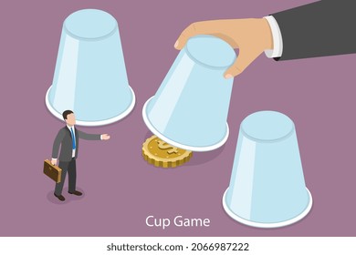 3D Isometric Flat Vector Conceptual Illustration of Cup Game, Business Investment Scam