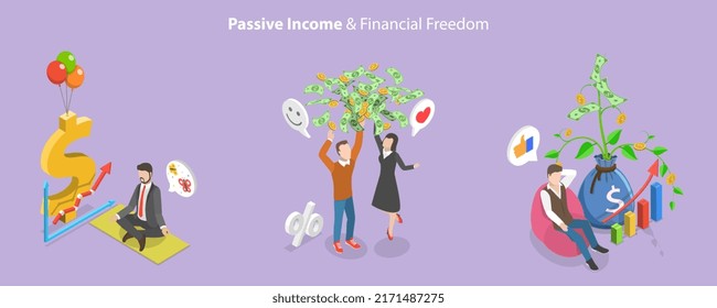 3D Isometric Flat Vector Conceptual Illustration of Passive Income And Financial Freedom, Successful Money Management
