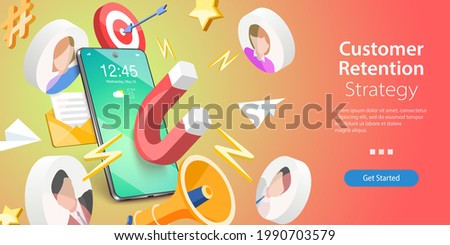 3D Isometric Flat Vector Conceptual Illustration of Customer Retention Strategy, New Client Attraction Marketing Campaign
