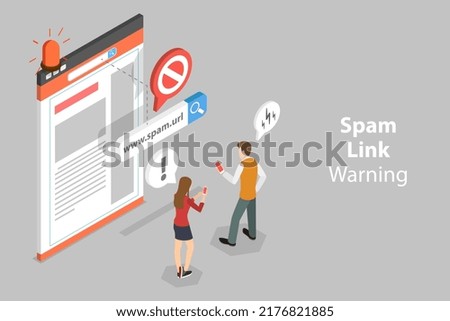 3D Isometric Flat Vector Conceptual Illustration of Spam Link Warning, Suspicious and Dangerous Hyperlink