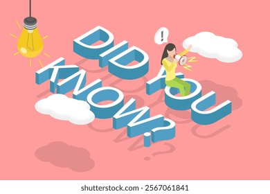 3D Isometric Flat Vector Illustration of Did You Know, Interesting Facts