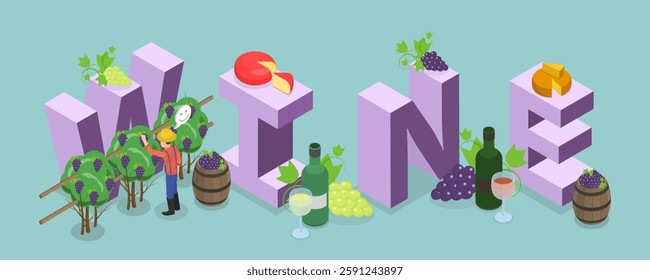 3D Isometric Flat Vector Illustration of Wine Banner, Concept Of Wine Production And Consumption., Flyer or Postcard