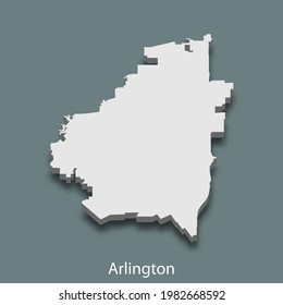 3d isometric map of Arlington is a city of United States, vector illustration