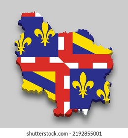 3d Isometric Map Of Burgundy Is A Region Of France With National Flag