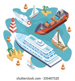 3d isometric set ships. Sea transport. Island and buoy, motorboat and containership, cruise and tanker, cargo shipping, boat transportation, ocean and vessel on white background