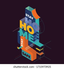 3D isometric .Stay home. Stay safe. Let's stay home vector design for web ,apps,poster design