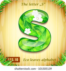 3d Joyful Decorative glossy The letter "S" alphabet styled Eco leaves.
The rest of letters and numbers of the alphabet in my portfolio.