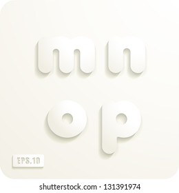3d Joyful set of cut paper vector lowercase letters, m,n,o,p. Eps 10. The rest of uppercase and lowercase letters, symbols and numbers of the alphabet in my portfolio.