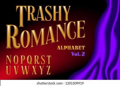 A 3d lettering alphabet in the gold embossed style of cheap paperback romance novels. The complete font is in two matching volumes.