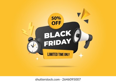 3d limited Black Friday label or badge with megaphone and alarm clock, isolated on yellow background. Black Friday sale banner template in 3d vector