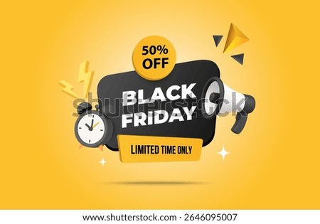 3d limited Black Friday label or badge with megaphone and alarm clock, isolated on yellow background. Black Friday sale banner template in 3d vector