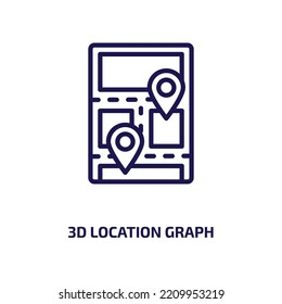 3d location graph icon from business and analytics collection. Thin linear 3d location graph, graph, map outline icon isolated on white background. Line vector 3d location graph sign, symbol for web 