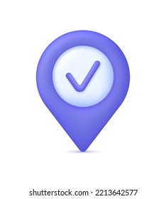 3D Location pin and check mark icon. Approvement concept. GPS navigator pointer. Trendy and modern vector in 3d style.