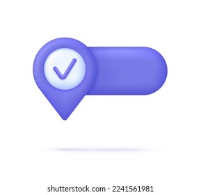 3D Location pin and check mark. Web banner for text and notes. GPS navigator pointer. Trendy and modern vector in 3d style.