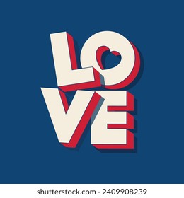 3D Love text in retro style typography vector illustration. Trendy typography vector illustration for celebrate Happy Valentine's Day. Short phrase for valentines t shirt design. Editable text.