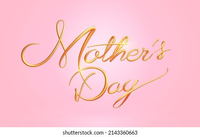 3d luxury typography design. Gold cursive handwritten script of Mother's Day. Suitable for holiday decoration.