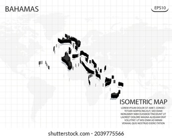3D Map black of Bahamas on world map background .Vector modern isometric concept greeting Card illustration eps 10.