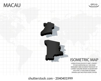 3D Map black of Macau on world map background .Vector modern isometric concept greeting Card illustration eps 10.