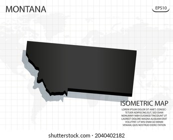 3D Map black of Montana on world map background .Vector modern isometric concept greeting Card illustration eps 10.