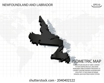 3D Map black of Newfoundland and Labrador on world map background .Vector modern isometric concept greeting Card illustration eps 10.