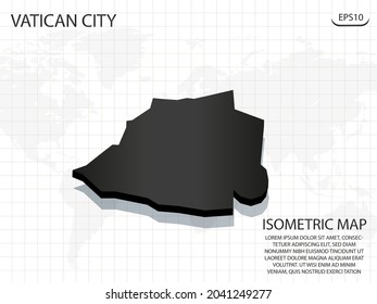 3D Map black of Vatican City on world map background .Vector modern isometric concept greeting Card illustration eps 10.