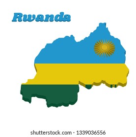 3d Map outline and flag of Rwanda, A horizontal tricolor of blue, yellow and green with a yellow sun in the upper corner. with name text Rwanda.