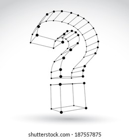 3d mesh stylish monochrome web question mark sign isolated on white background, black and white elegant carcass query icon, dimensional sketch tech punctuation mark, single color clear eps 8 vector.