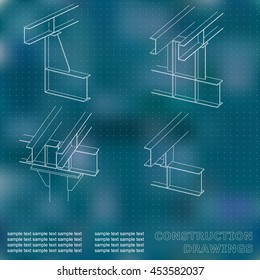  3D metal construction. The beams and columns. Cover, background for inscriptions. Construction drawings. Blue. Points
